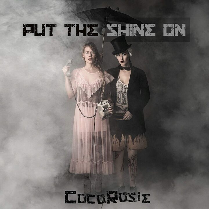 COCOROSIE, Put The Shine On, 2020 [Marathon Artists]